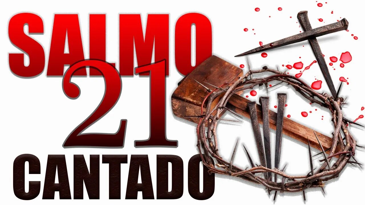 Uma Interpretação INESQUECÍVEL do Salmo 21 - Meu Deus, meu Deus, por que me abandonaste?"