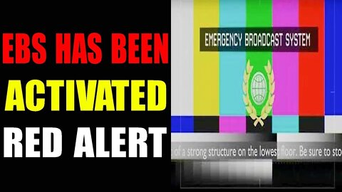 EBS HAS BEEN ACTIVATED RED ALERT NEWS REVEALED - TRUMP NEWS