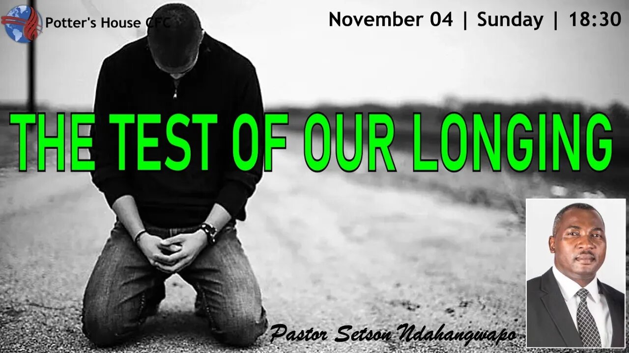 SUNDAY SERVICE PM | Pst Setson Ndahangwapo | THE TEST OF OUR LONGING | 18:30 | 04 Dec 2022