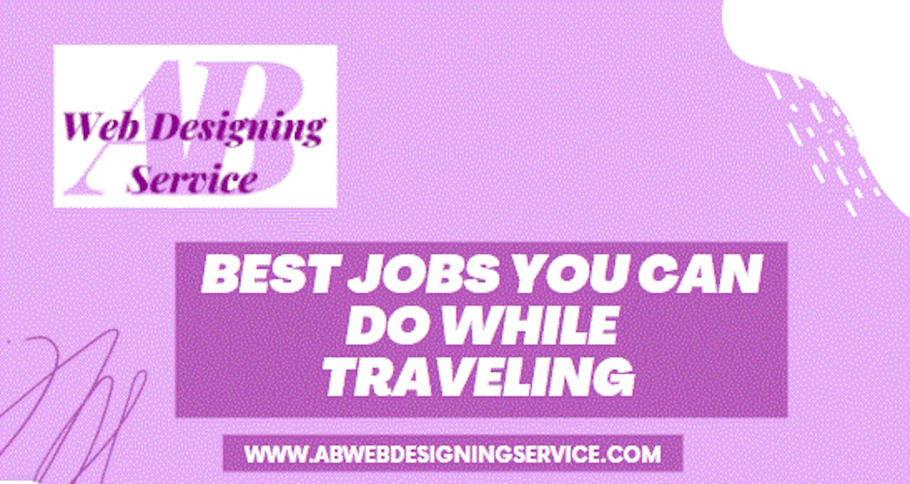 Best Jobs You Can Do While Traveling / Travel Vacancies Online