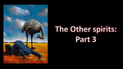 The Other spirits - Part 3 - Pastor Ben (The Lampstand - Victoria)