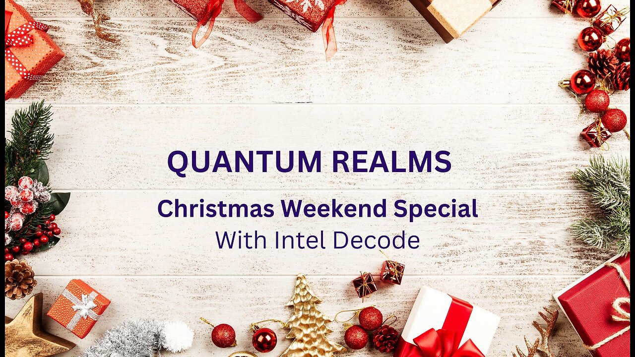 Christmas Special with Intel Decode