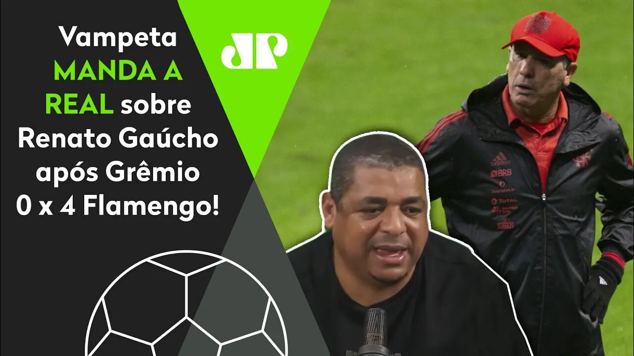 "NÃO SE ENGANEM! Eu CONHEÇO o Renato e, quando ele for CAMPEÃO no Flamengo..." Vampeta MANDA A REAL!