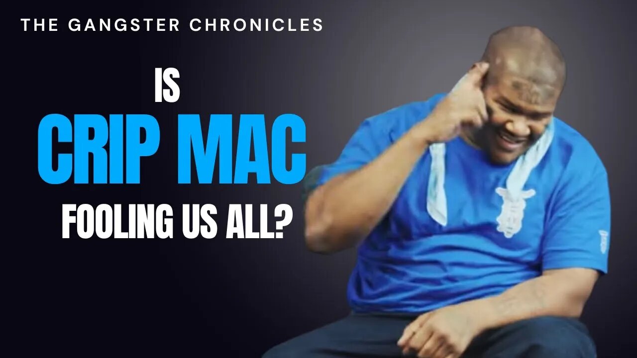 Is Crip Mac fooling us, OR does he act this way all the time?