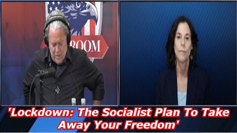 BANNONS WAR ROOM 4/28/22 - 'Lockdown: The Socialist Plan To Take Away Your Freedom'