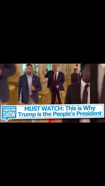 MUST WATCH: This is Why Trump is the People's President