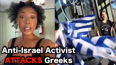 Palestinian Activist ATTACKS Greeks By Mistake