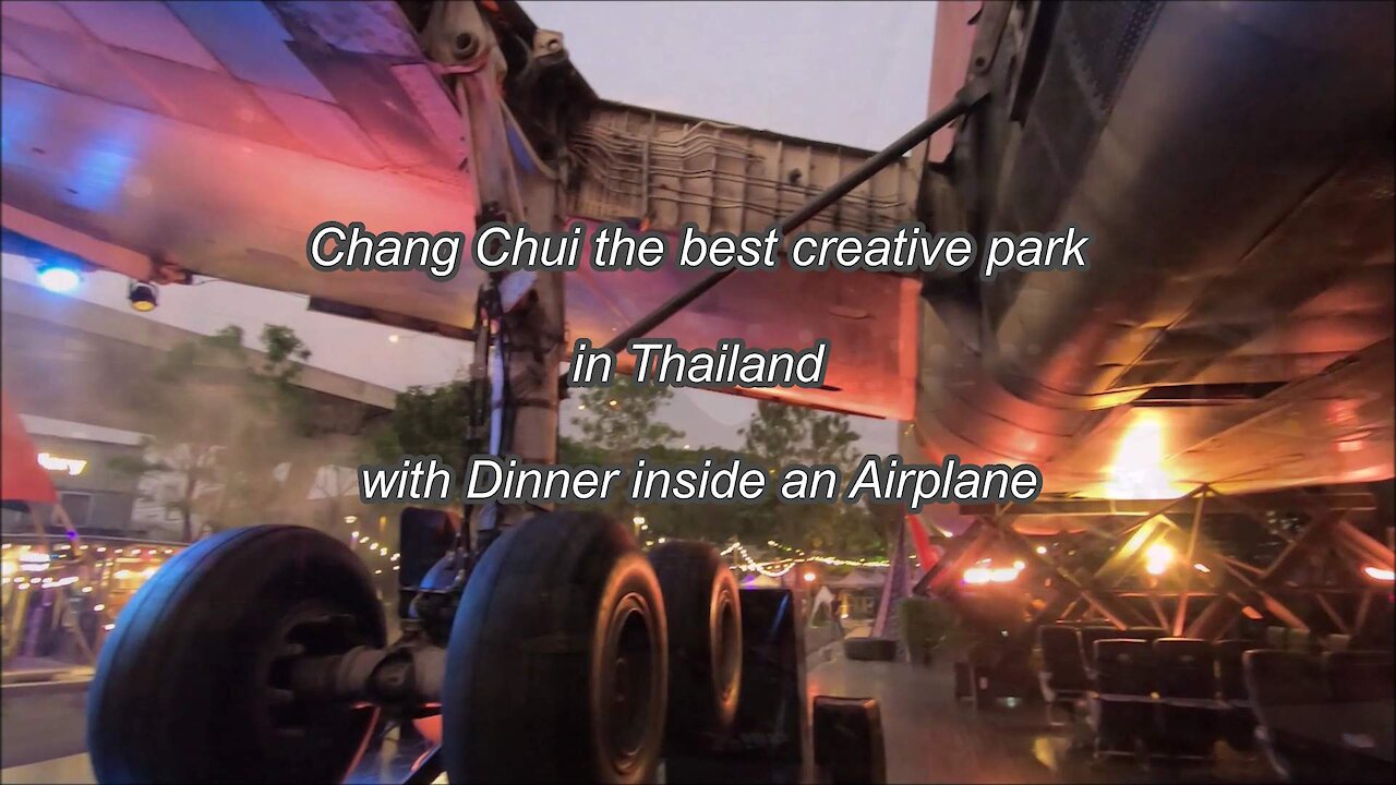 ChangChui is the best Creative park in Thailand