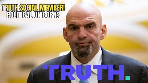 Fetterman Joins Truth Social: Political Wildcard or Calculated Move?