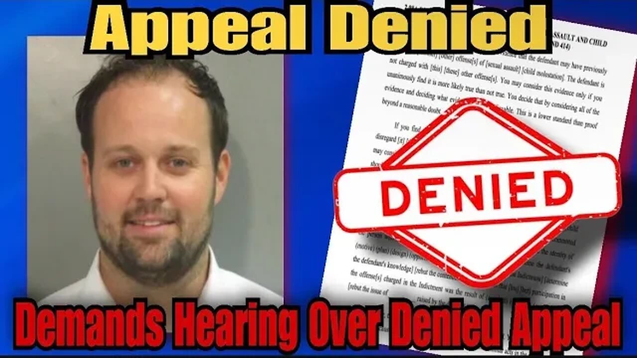 Josh Continues To Fight CSAM Conviction! Judge Denies Appeal, Josh Demands Hearing Over Denial!