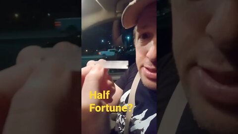 What is my fortune???