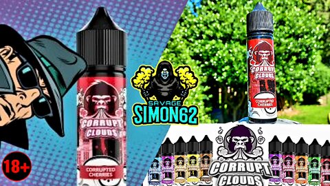 CORRUPTED CHERRIES E-LIQUID REVIEW 🔞 #corruptclouds#eliquid#vape