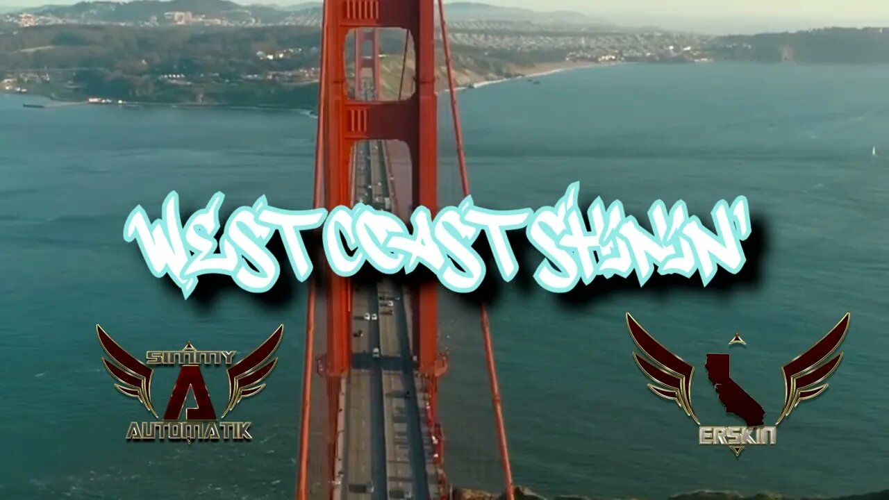 West Coast Shinin' Simmy AutomatiK x Erskin #california #music
