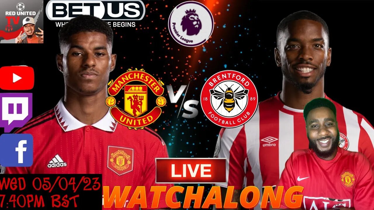 MANCHESTER UNITED vs BRENTFORD LIVE Stream Watchalong PREMIER LEAGUE 22/23 | Ivorian Spice
