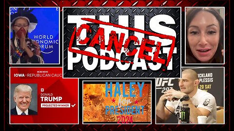 S04E44: Trump/Haley Showdown, WEF WTFs from Davos, Sean Strickland, Savage Promos & SINKS!