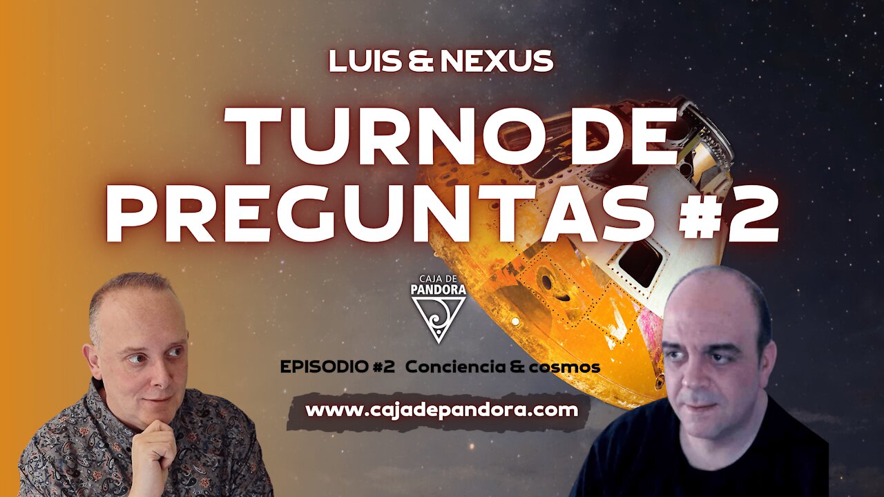 TURNO DE PREGUNTAS #2 con Nexus y Luis Palacios