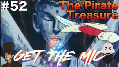 Get The Mic - Dragon Ball: Episode 52 - The Pirate Treasure