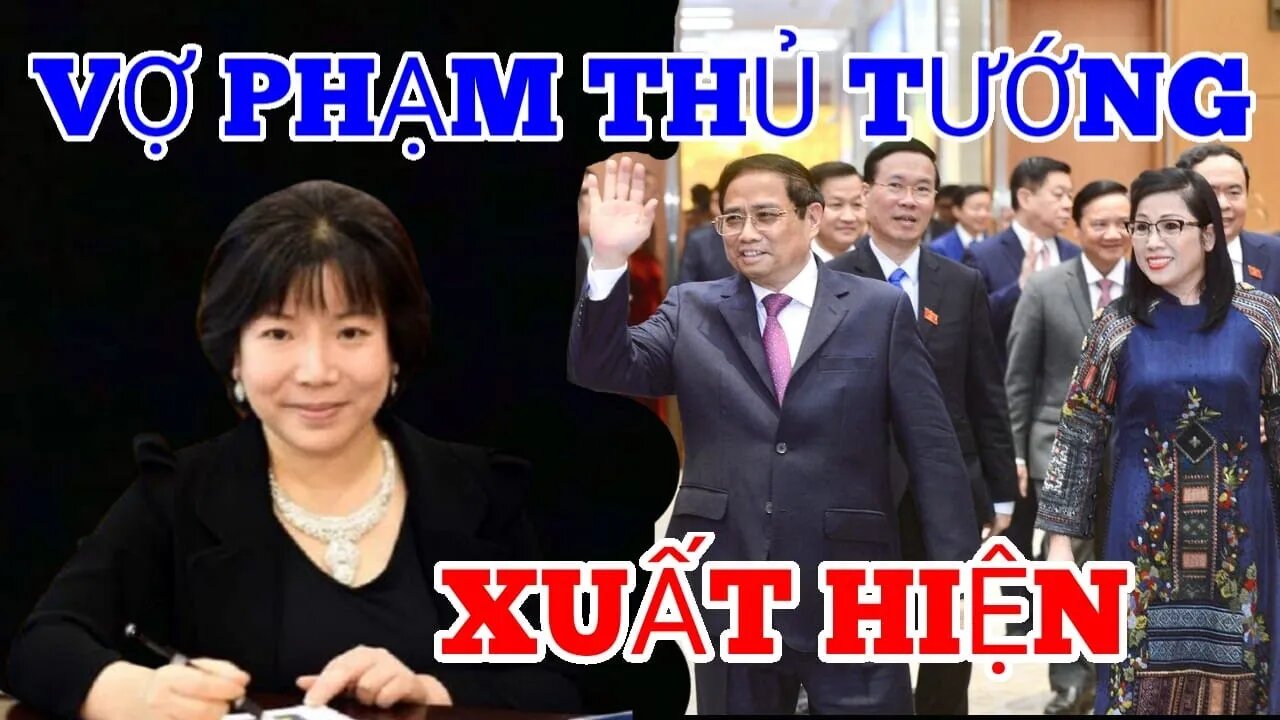 Lần Đầu Tiên : Vợ Thủ Tướng Phạm Minh Chính Xuất Hiện- Đọa Sức Với Bà Nguyễn Thị Thanh Nhàn ?