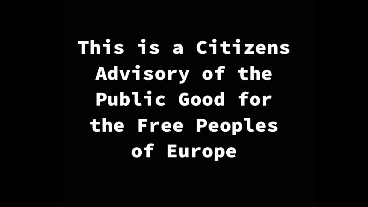 Citizens Public Welfare Advisory to the Free Peoples of Europe