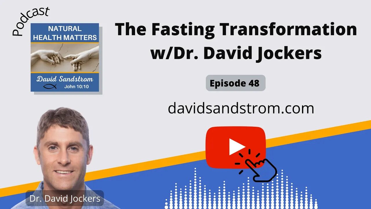 The Fasting Transformation with Dr. David Jockers