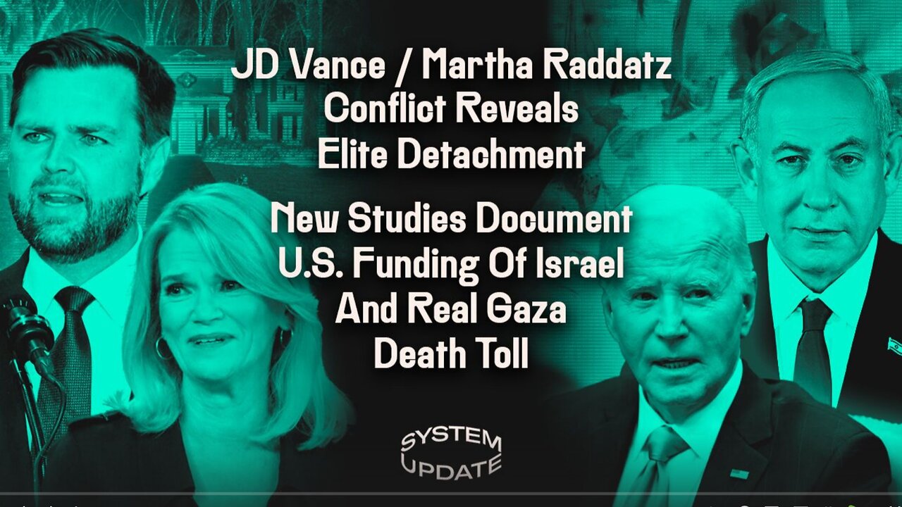 New Studies Document U.S. Funding Of Israel & Real Gaza Death Toll | SYSTEM UPDATE #352