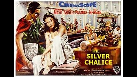 The Silver Chalice [1954]