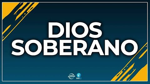 Dios es soberano