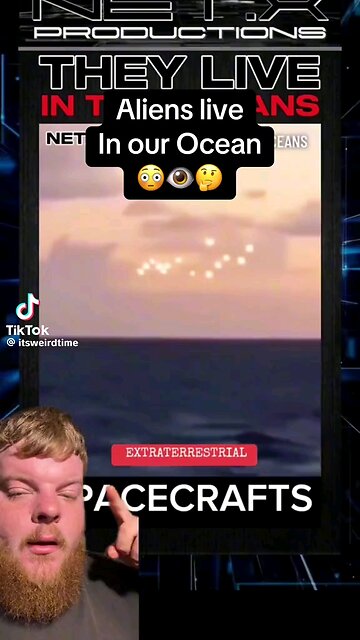 Aliens coming from Ocean?
