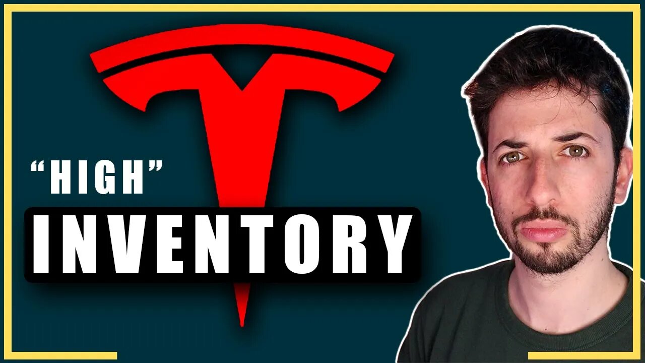 Tesla Inventory Problem? What Happened to Tesla This Week