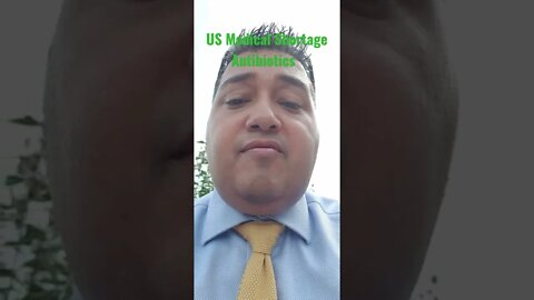 #US #Medical #Shortage #Antibiotics