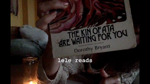 lele reads THE KIN OF ATA... (part three)