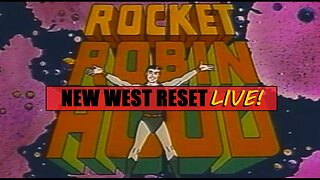 Canadian Rockets and Robin Hoods: New West Reset LIVE! 93 #reset #oldworld