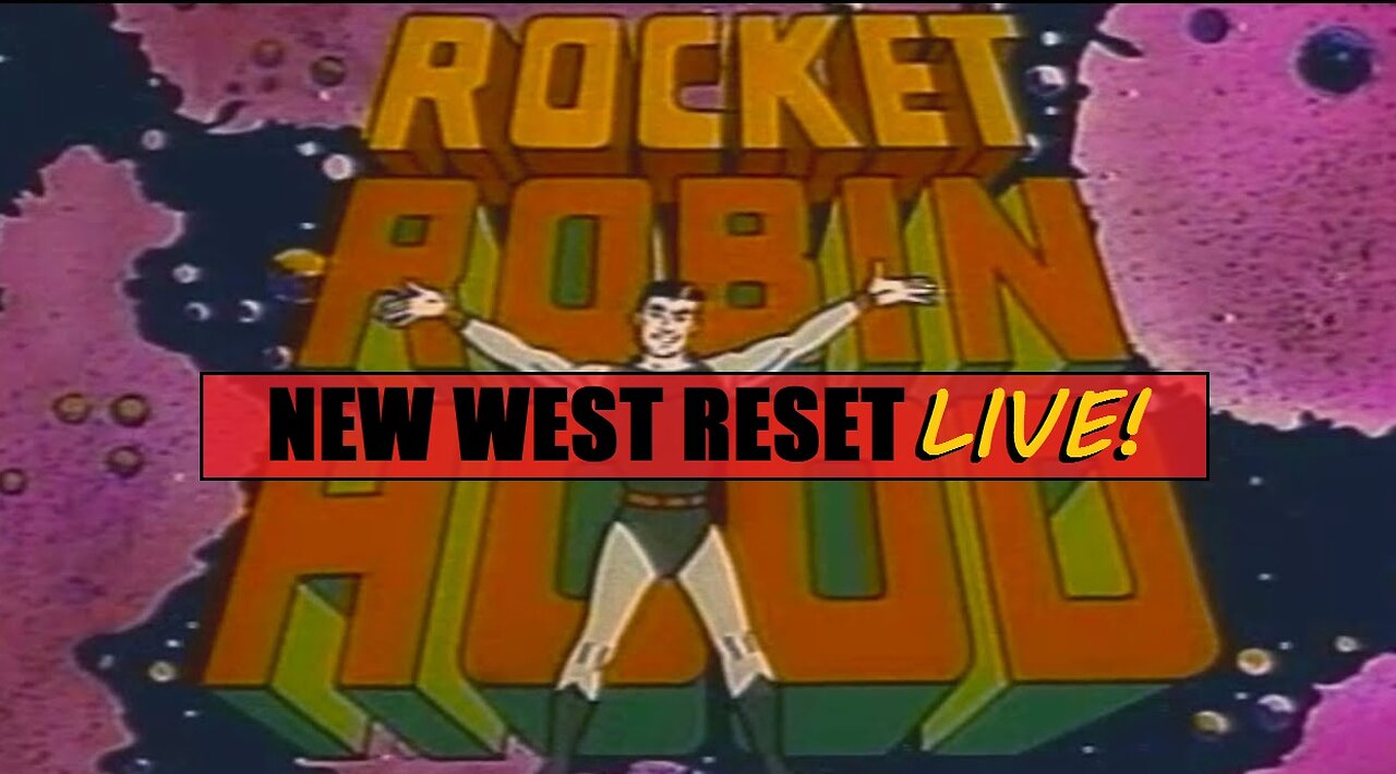 Canadian Rockets and Robin Hoods: New West Reset LIVE! 93 #reset #oldworld