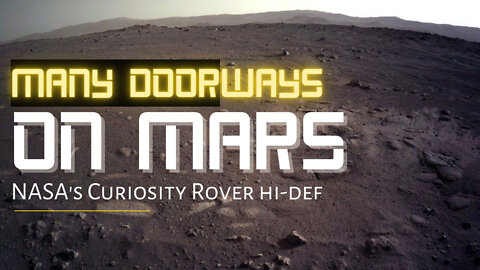 MANY Doorways on Mars | Hi Def from NASA's Curiosity Rover