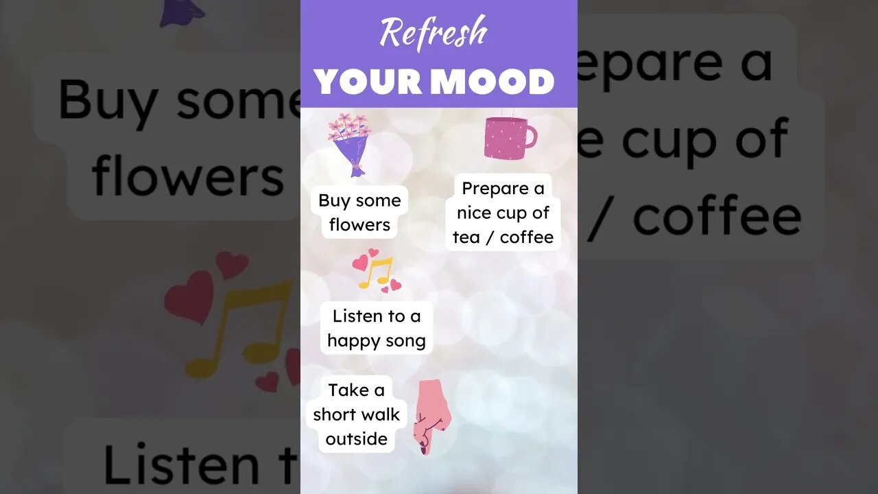 How to refresh your mood #mood #meditation #template