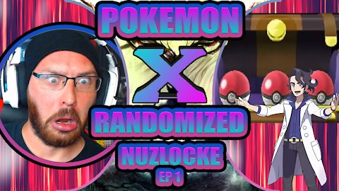 TO KALOS: POKEMON X RANDOMIZED NUZLOCKE EP 1