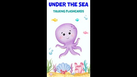 Dive into the Ocean: Talking Flashcards for Kids - Under the Sea Edition