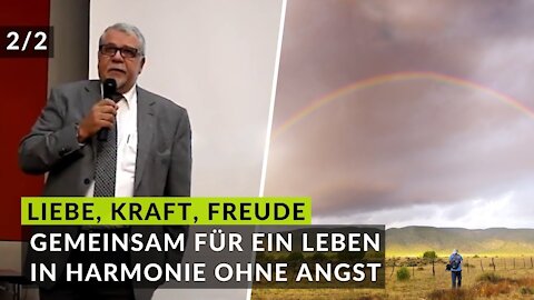 Wir fordern eine harmonische, friedliche Welt der Liebe ohne Angst🌐 - Vortrag von M. Abdellaziz 2/2