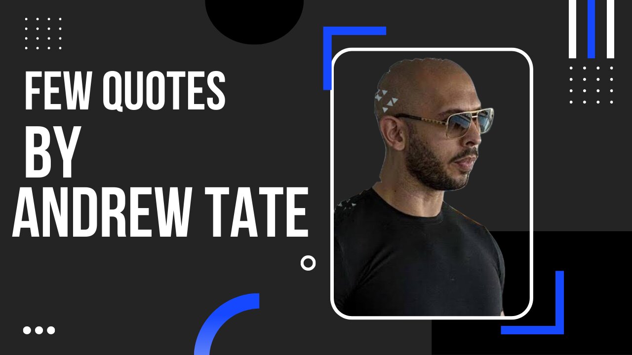 Andrew tate Quotes