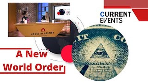 Current Events: New World Order