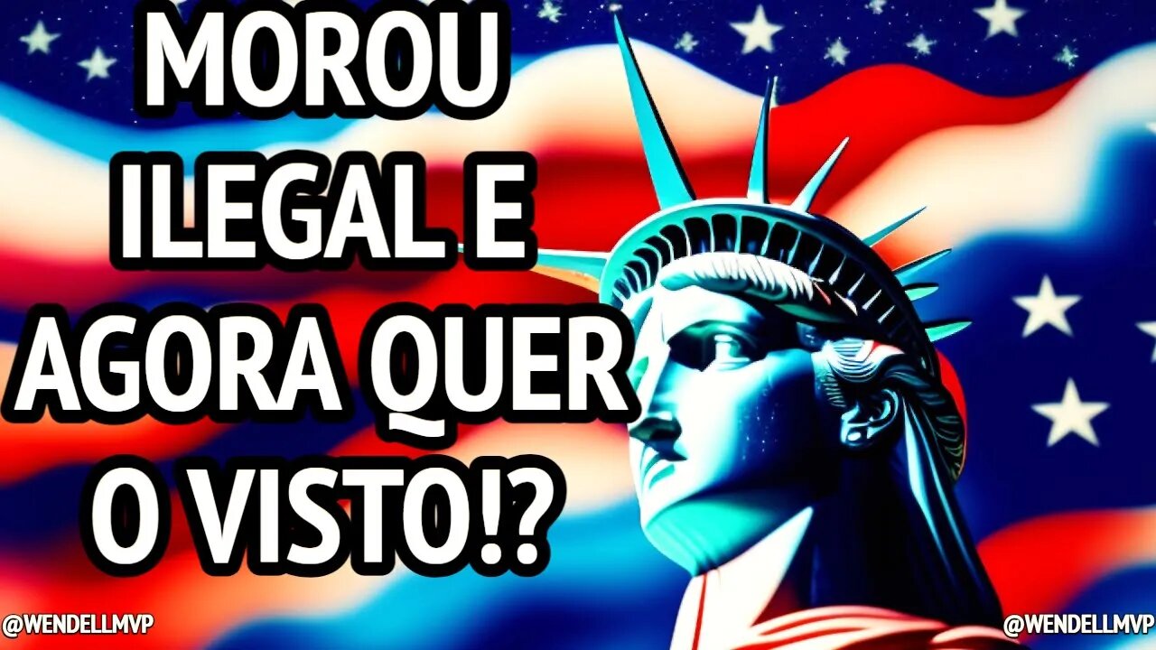 ✅MOROU ILEGAL NOS ESTADOS UNIDOS E AGORA QUER PEDIR O VISTO NOVAMENTE - O QUE FAZER? #vistoamericano