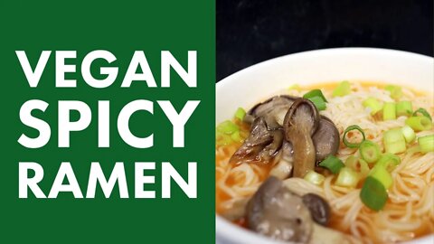 Vegan Spicy Ramen