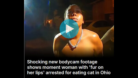 HAITIAN ARRESTED FOR EATING CAT IN OHIO!