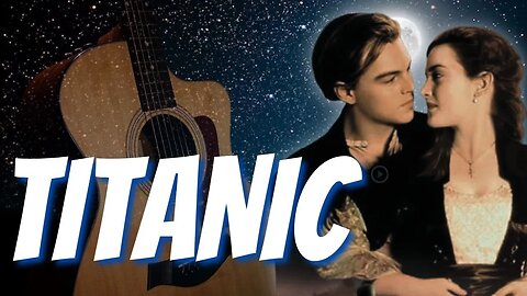 COMO TOCAR TITANIC (My Heart Will Go On) - Celine Dion no Violão