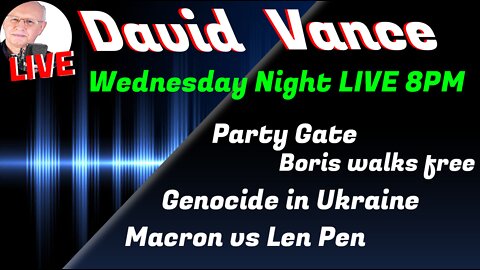 David Vance Wednesday LIVE 8PM