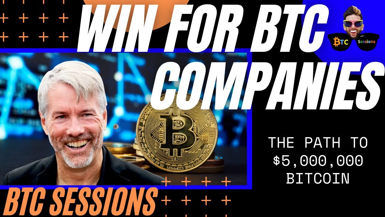 SIMPLY SESSIONS 🚀 Saylor Says THIS Win Can Take BTC To $5M