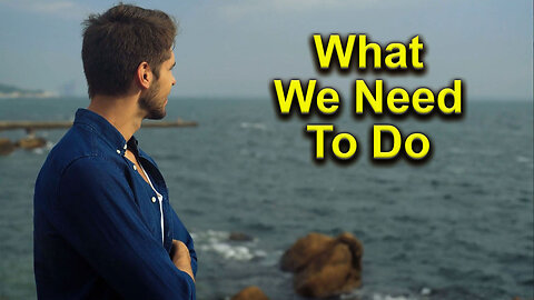 Andy White: What We Need To Do (video 4 minutes, 44 seconds)