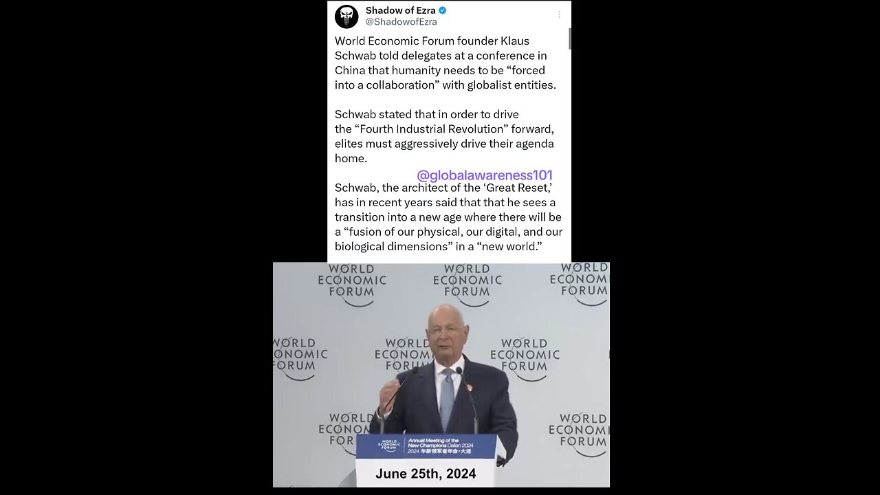 WEF Founder Schwab: humanity needs to be “forced into a collaboration” with globalist entities.