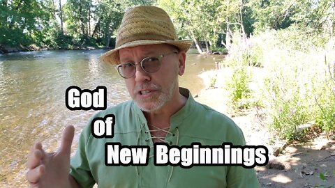 God of New Beginnings: Exodus 11:1 - 12:20