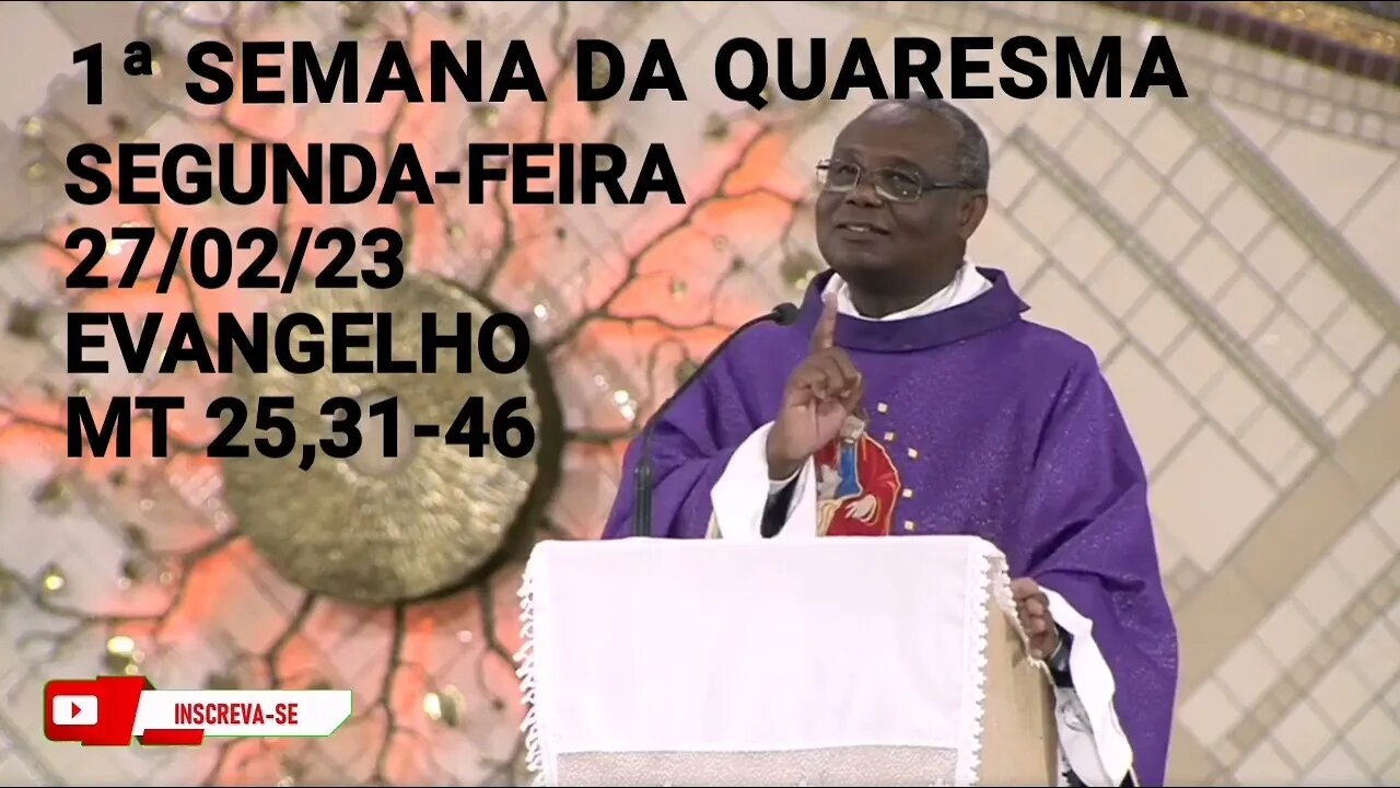 Homilia de Hoje | Padre José Augusto 27/02/23 | Segunda-feira